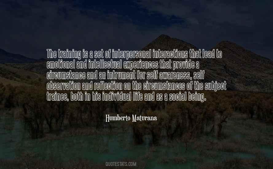 Maturana Humberto Quotes #1849229