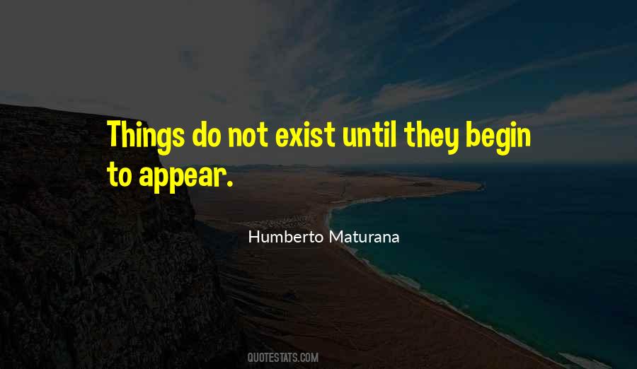 Maturana Humberto Quotes #208976