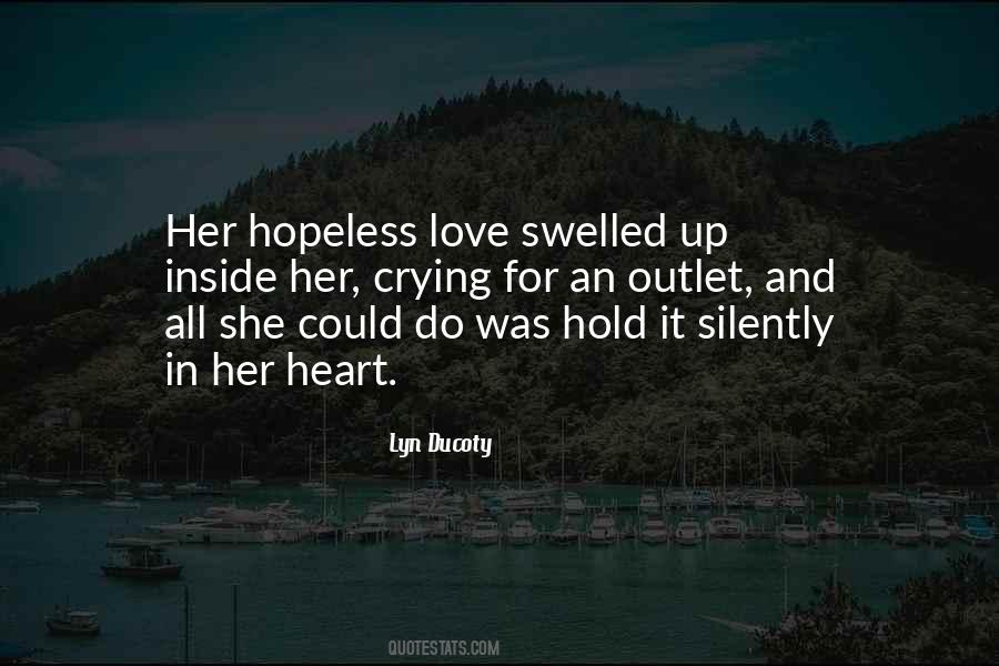 Quotes About Love Hopeless #612727