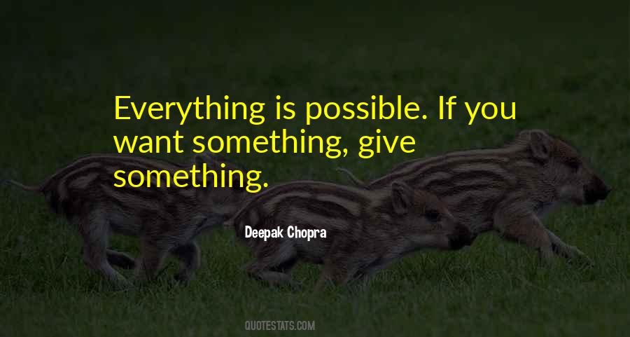 Give Something Quotes #1053794