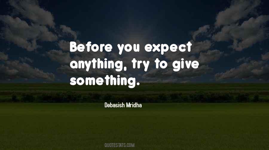 Give Something Quotes #1170521