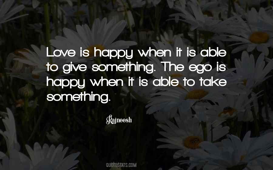 Give Something Quotes #1229871