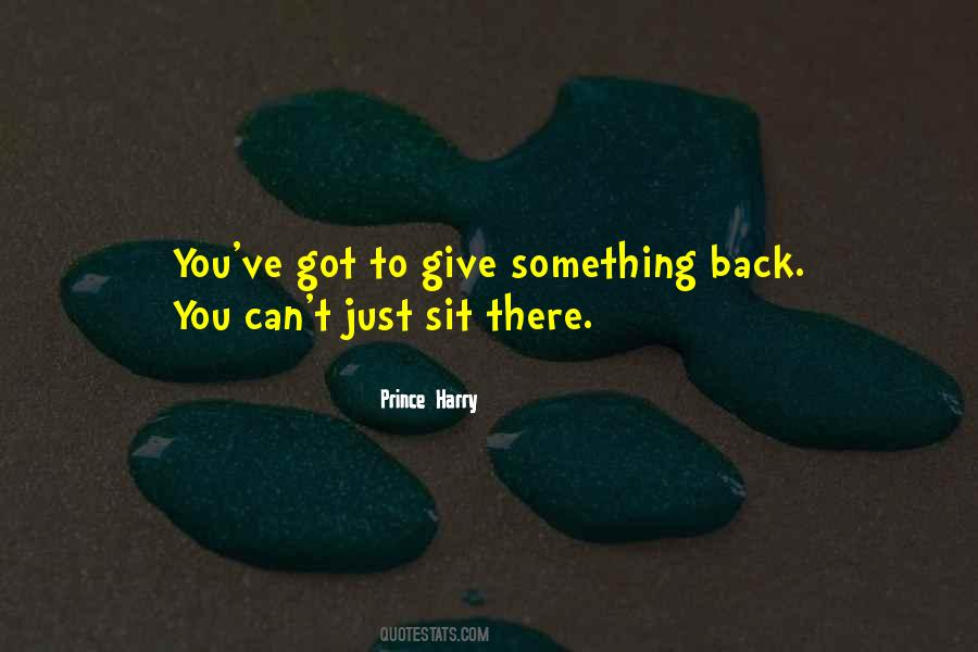 Give Something Quotes #1757166