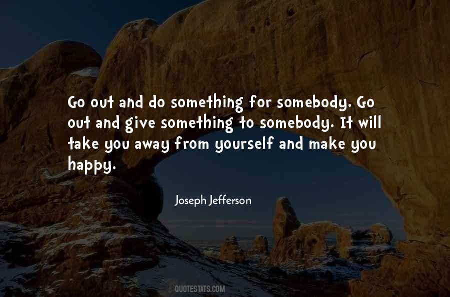 Give Something Quotes #430515