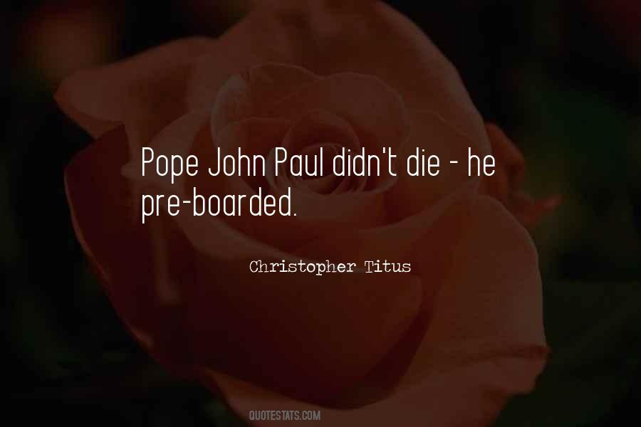 Pope John Quotes #970598