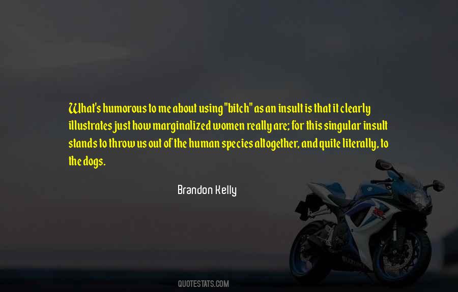 The Human Species Quotes #269554