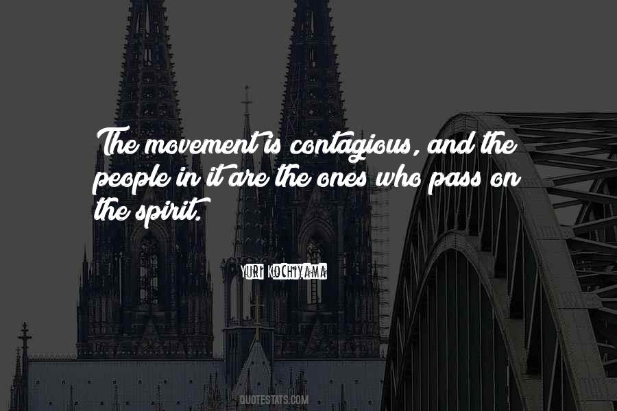 Movement Is Quotes #1269264