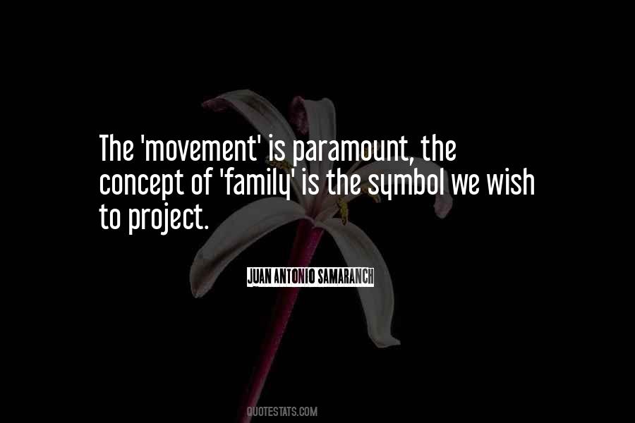 Movement Is Quotes #1327460