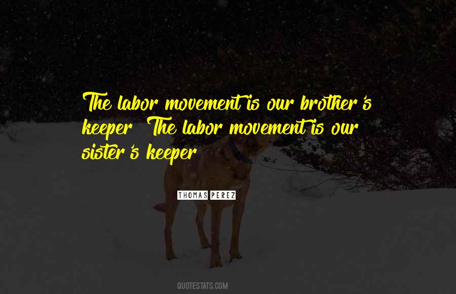 Movement Is Quotes #1693033