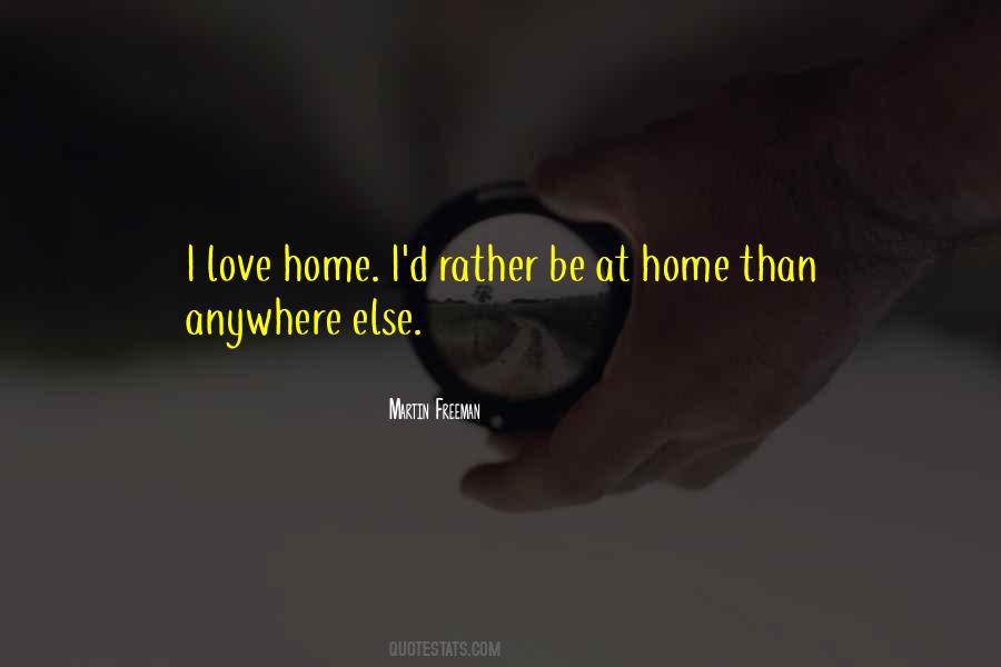 Quotes About Love Home #581582