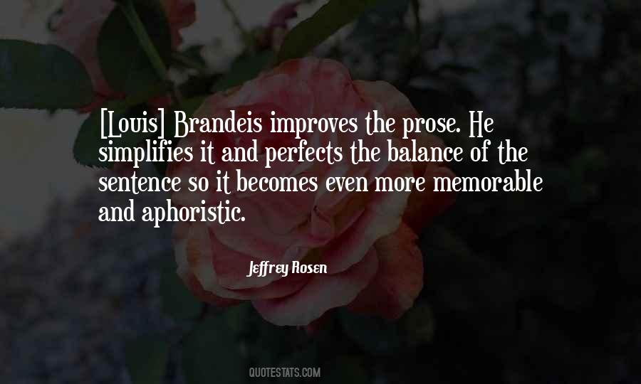 Brandeis Quotes #1404382