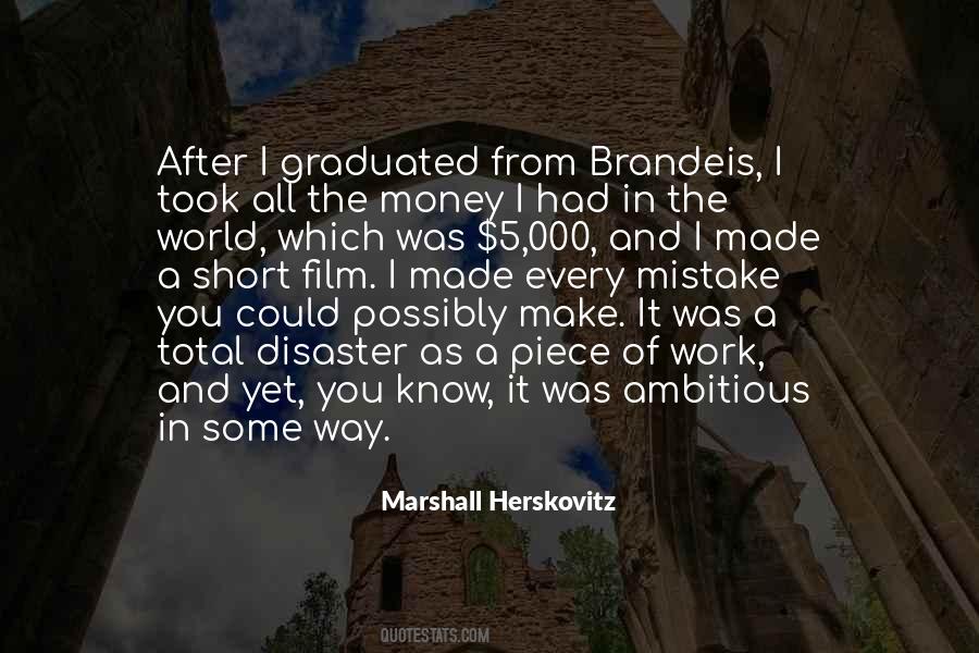 Brandeis Quotes #1465914