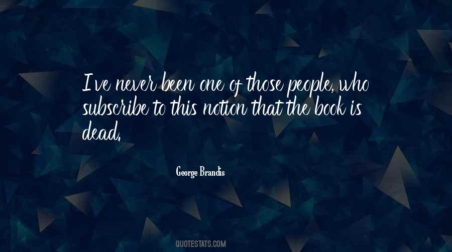 Brandis Quotes #1778635
