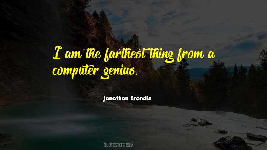 Brandis Quotes #814036