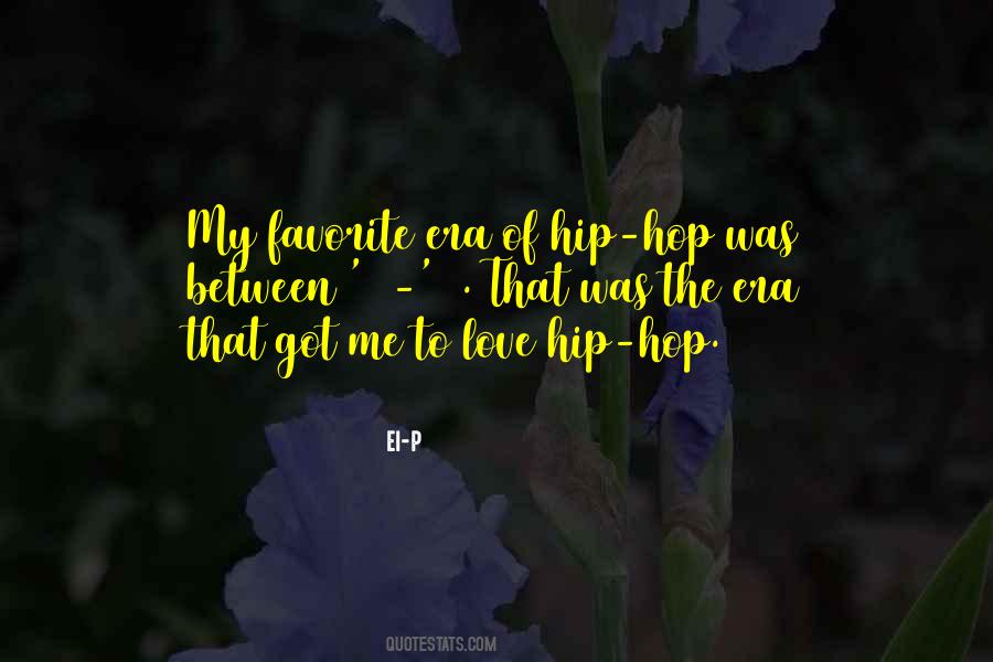 Quotes About Love Hip Hop #277654