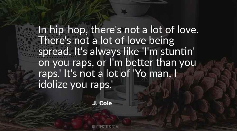 Quotes About Love Hip Hop #905751