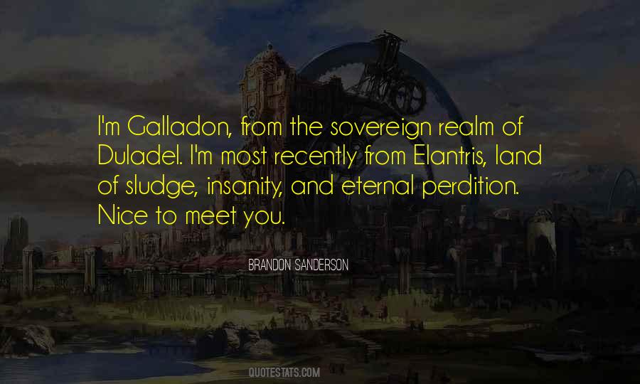 Brandon Sanderson Elantris Quotes #14645