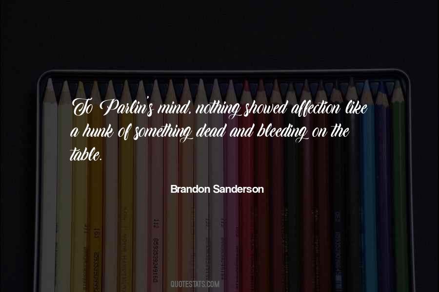 Brandon Sanderson Warbreaker Quotes #1728323