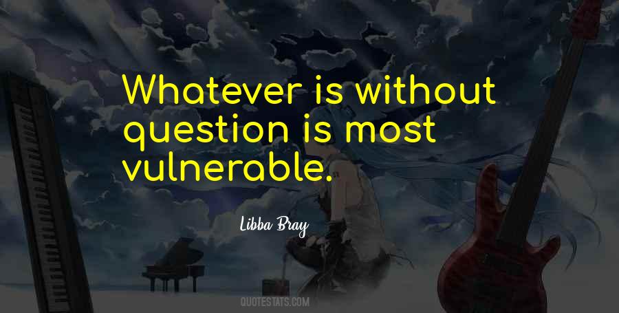 Most Vulnerable Quotes #816723
