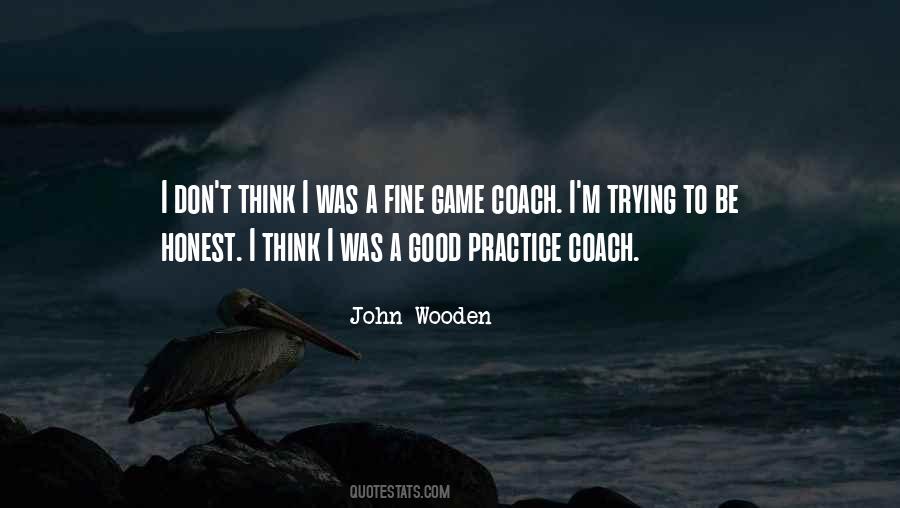Coach John Wooden Quotes #926426