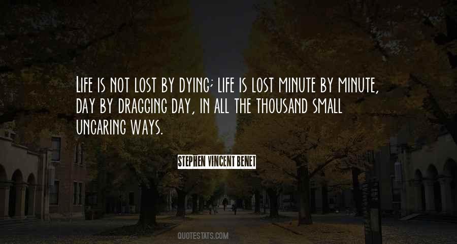 Dying Life Quotes #1106632