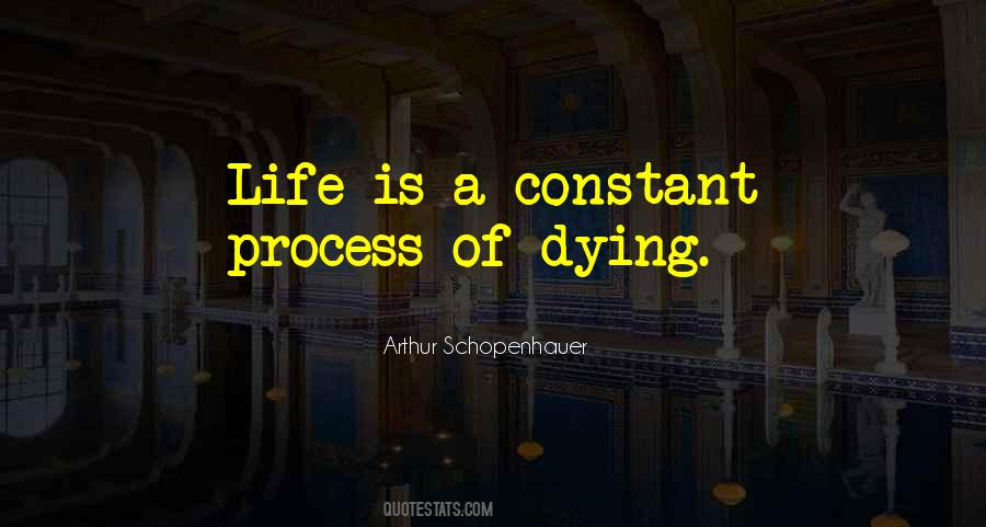 Dying Life Quotes #169305