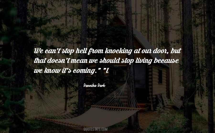Should I Stop Quotes #221317