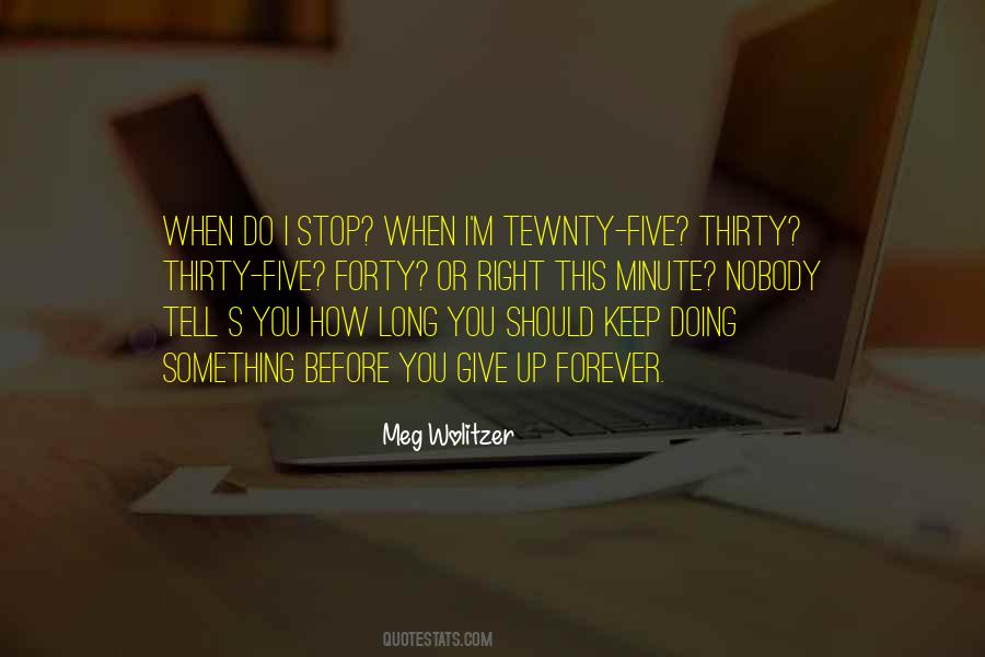 Should I Stop Quotes #465882