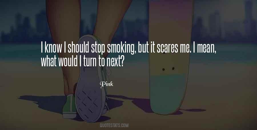 Should I Stop Quotes #837185