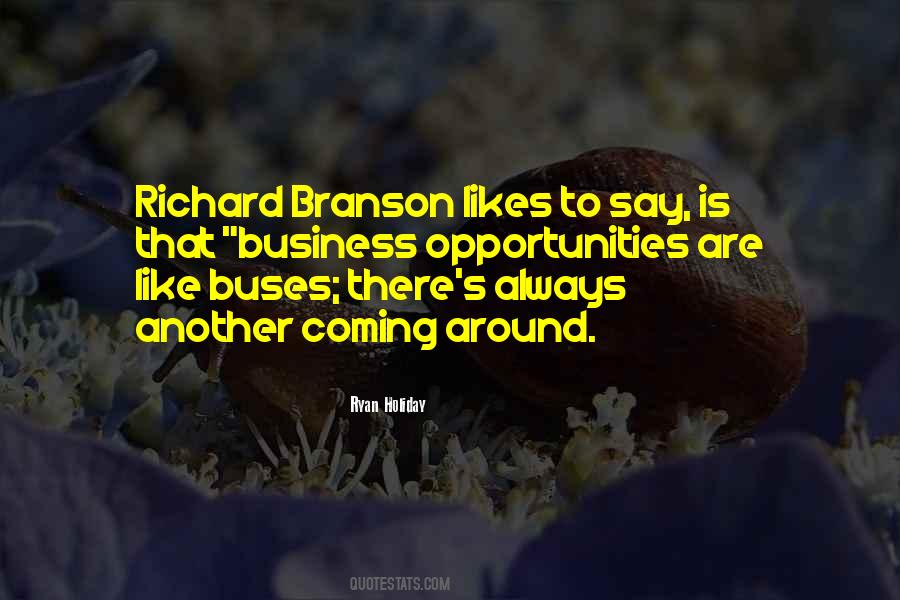 Branson Quotes #581879