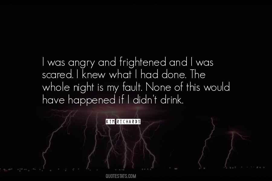 Happened If Quotes #1429585