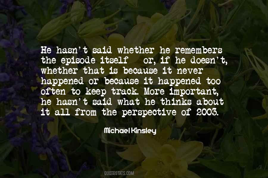Happened If Quotes #4251