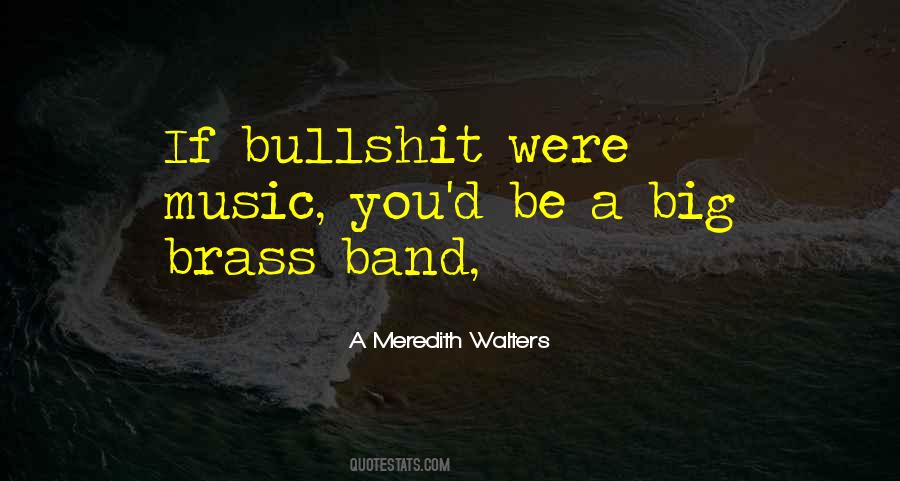 Brass Band Music Quotes #56079