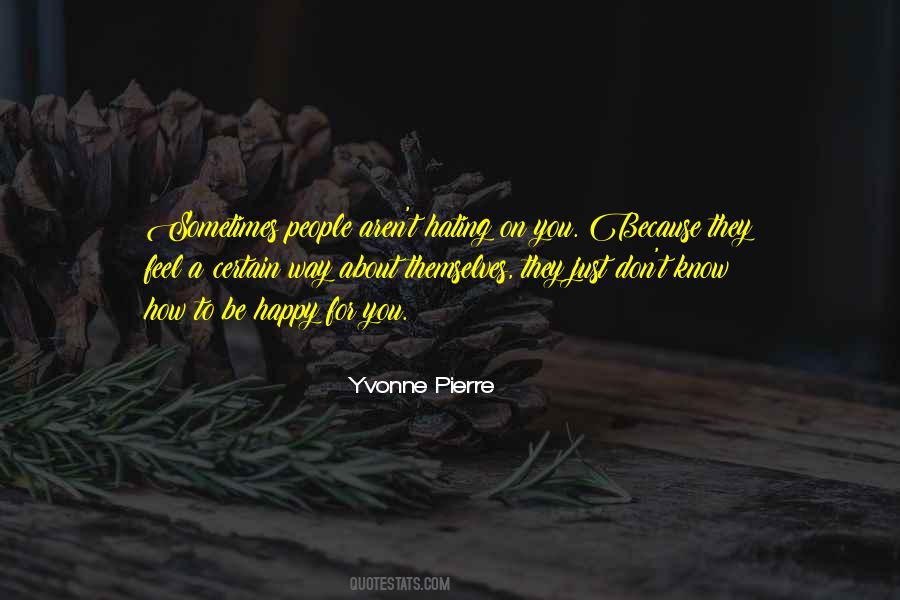 Quotes About Love Haters #1701813 Quotes About Love Haters #1701813