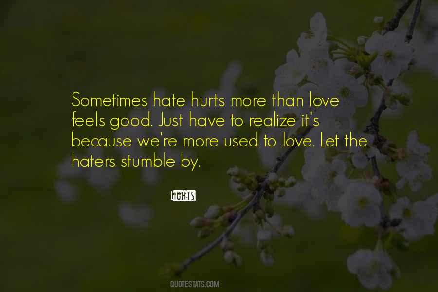 Quotes About Love Haters #1793491 Quotes About Love Haters #1793491