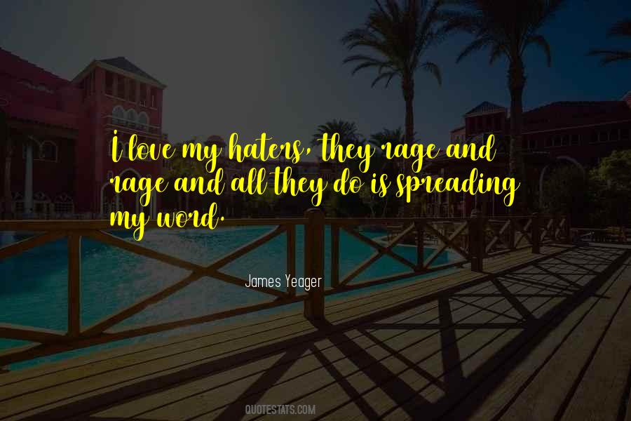 Quotes About Love Haters #1822727 Quotes About Love Haters #1822727