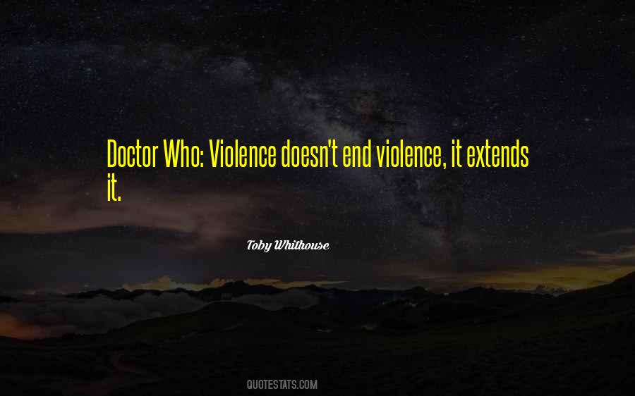 End Violence Quotes #1765428