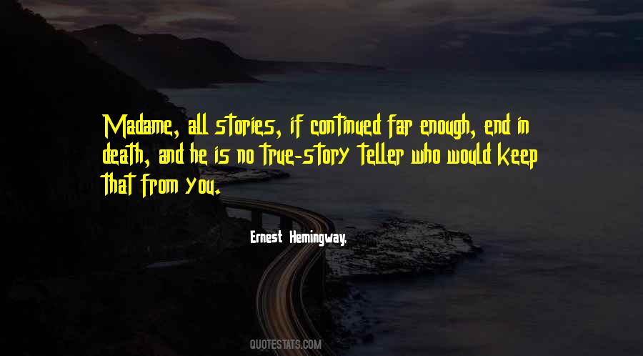 Story Teller Quotes #890920