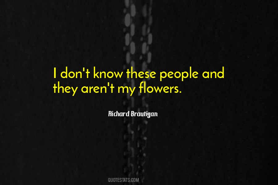 Brautigan Quotes #1098359