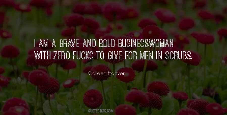 Brave And The Bold Quotes #183610