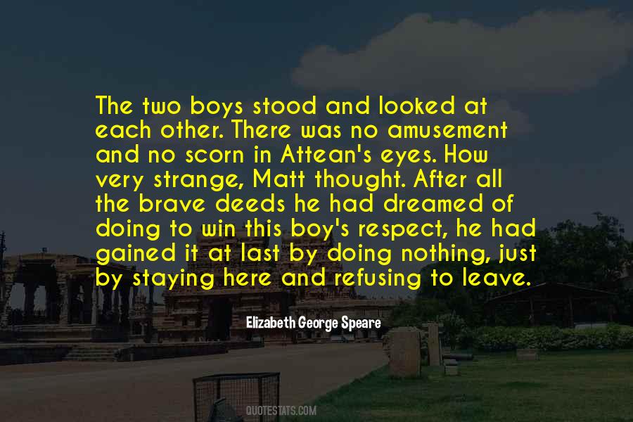 Brave Boy Quotes #1243830