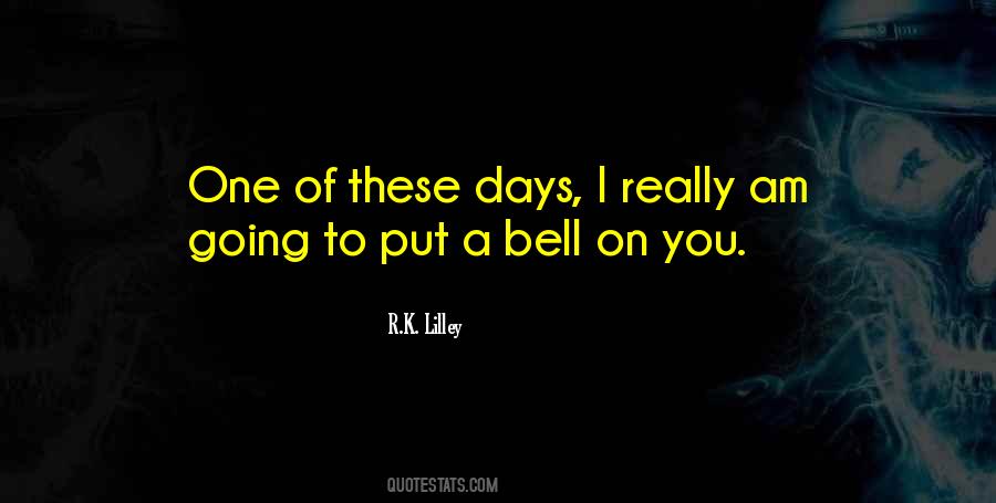 A Bell Quotes #314158