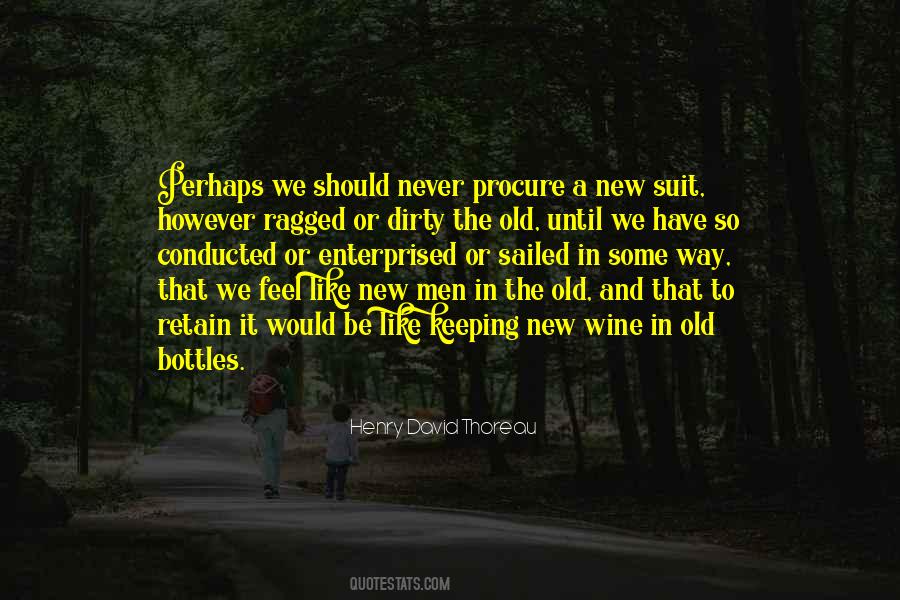 Old And The New Quotes #87293
