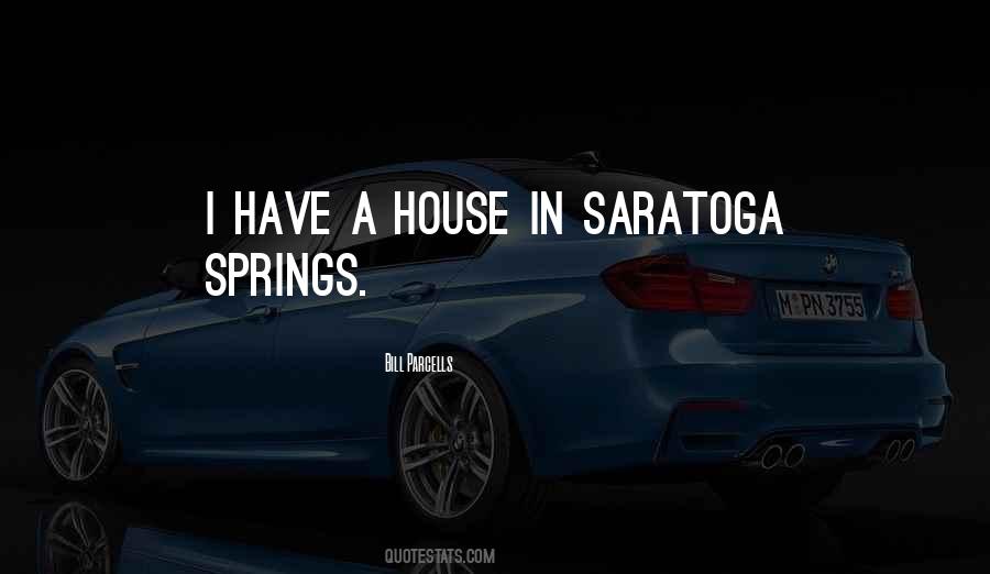 Saratoga Springs Quotes #1761417