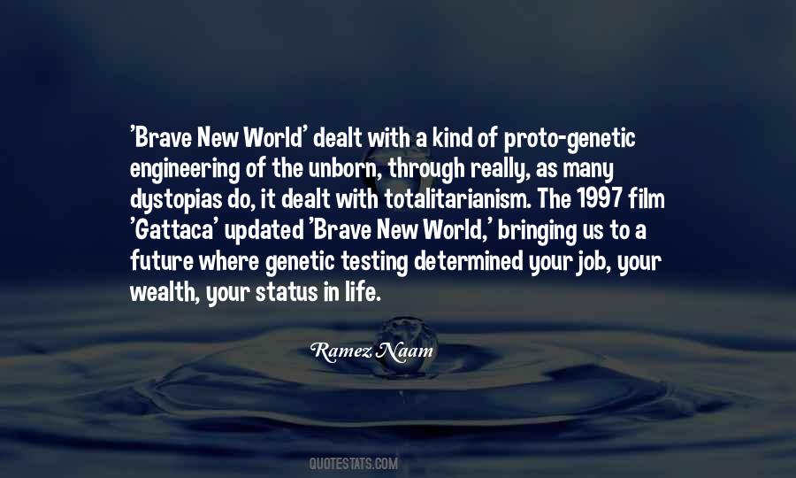 Brave New World Life Quotes #900481