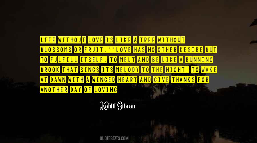 Quotes About Love Gibran #191779