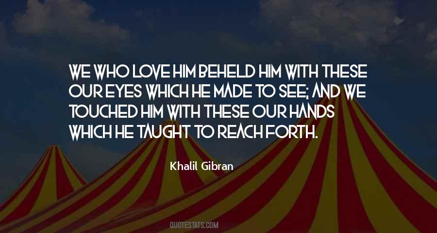 Quotes About Love Gibran #582212
