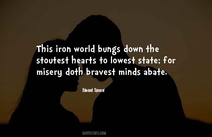 Bravest Heart Quotes #1774775