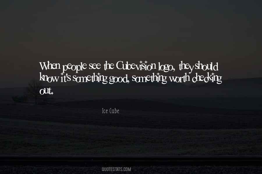 Cant See Your Worth Quotes #12322