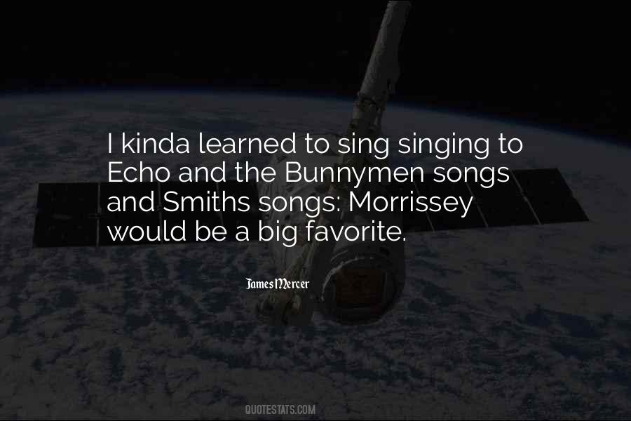 Quotes About The Smiths #1575014